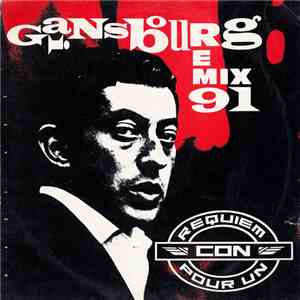 Gainsbourg - Requiem Pour Un Con (Remix 91) album