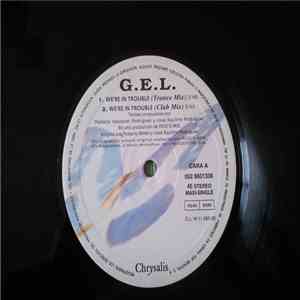 G.E.L.  - We're In Trouble album