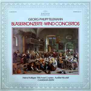 Georg Philipp Telemann, Heinz Holliger, Michael Copley, Aurèle Nicolet, Camerata Bern - Bläserkonzerte • Wind Concertos album