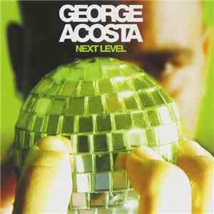 George Acosta - Next Level album