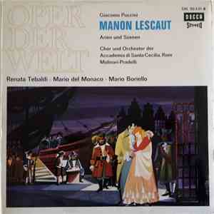 Giacomo Puccini, Renata Tebaldi, Mario del Monaco, Mario Borriello, Chor und Orchester der Accademia di Santa Cecilia, Rom, Molinari-Pradelli - Manon Lescaut Arien und Szenen album