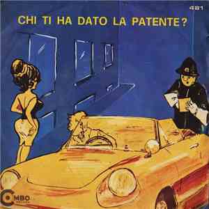 Gianna  - Chi Ti Ha Dato La Patente? album