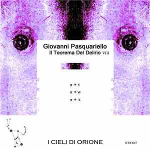 Giovanni Pasquariello - Il Teorema Del Delirio VIII album