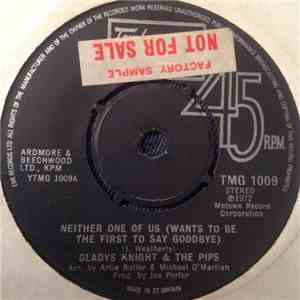 Gladys Knight And The Pips - Neither One Of Us (Wants To Be The First To Say Goodbye) album