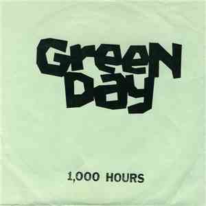Green Day - 1,000 Hours album