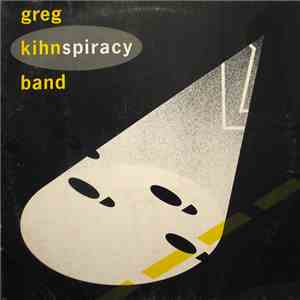 Greg Kihn Band - Kihnspiracy album