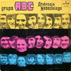 Grupa ABC Andrzeja Nebeskiego - Grupa ABC Andrzeja Nebeskiego album