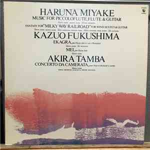 Haruna Miyake, Kazuo Fukushima, Akira Tamba - Music For Piccoloflute, Flute & Guitar album