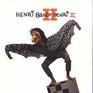 Henri Band - Henri II album
