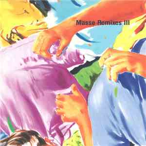 Henrik Schwarz - Masse Remixes III album