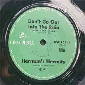 Herman's Hermits - Don't Go Out Into The Rain (You're Going To Melt) album