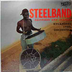 Hylanders Steel Orchestra - Steelband - Calypsoes And Classics album