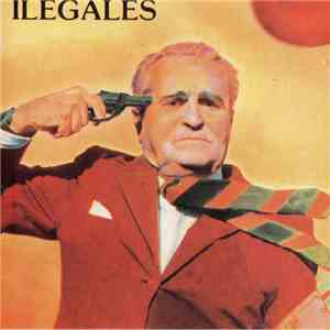 Ilegales  - Ilegales album