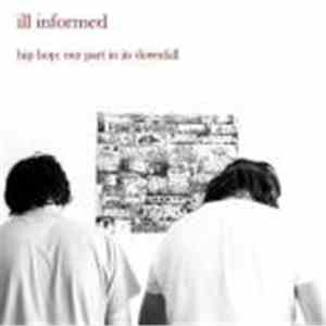 ILL Informed - Hip Hop: Our Part In Its Downfall album