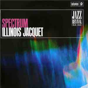 Illinois Jacquet - Spectrum album