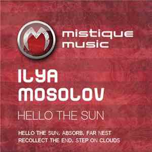 Ilya Mosolov - Hello The Sun album