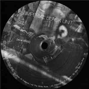 Imperial Black Unit - State Of Pressure album