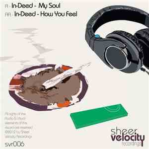 In-Deed - My Soul / How You Feel album