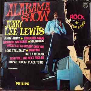 Jerry Lee Lewis - Alabama Show album