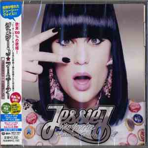 Jessie J, ジェシー・Ｊ - Who You Are (Platinum Edition) = フー・ユー・アー　ジャパン・プラチナム・エディション album
