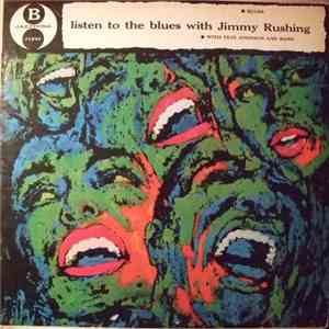 Jimmy Rushing - Listen To The Blues With Jimmy Rushing album