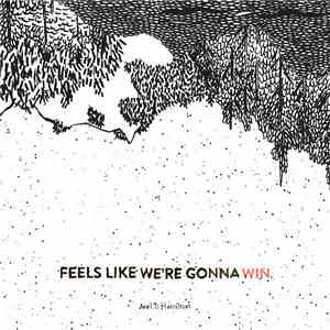 Joel T. Hamilton - Feels Like We're Gonna Win album