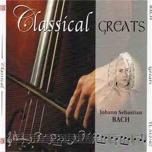 Johann Sebastian Bach - Classical Greats album