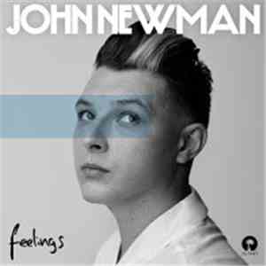 John Newman  - Feelings album