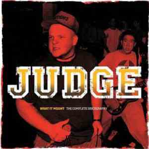 Judge - What It Meant - The Complete Discography album