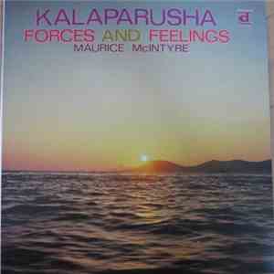 Kalaparusha Maurice McIntyre - Forces And Feelings album