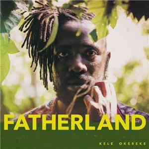 Kele Okereke - Fatherland album