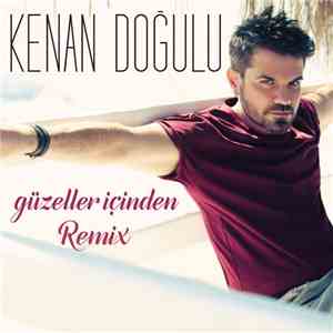 Kenan Doğulu - Güzeller İçinden Remix album