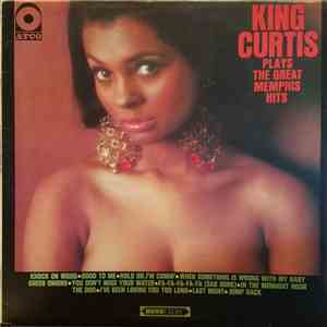 King Curtis - Plays The Great Memphis Hits album
