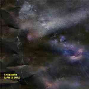 Kirill Platonkin - Nap In The Battle album