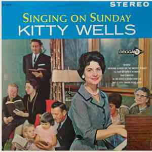 Kitty Wells - Singing On Sunday album