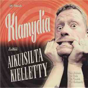 Klamydia - Aikuisilta Kielletty album
