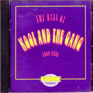Kool & The Gang - The Best Of Kool And The Gang (1969 - 1976) album