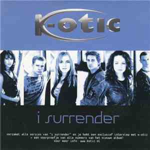 K-Otic - I Surrender album