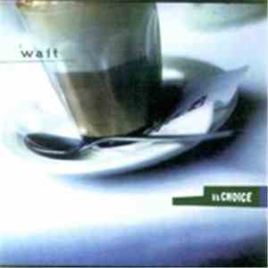 K's Choice - Wait album