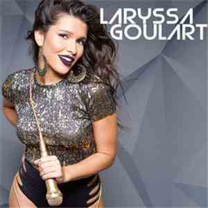 Laryssa Goulart - Laryssa Goulart album