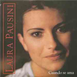 Laura Pausini - Cuando Se Ama album