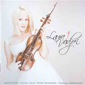 Laura Vadjon / Peter Lönnerberg - Laura Vadjon Violina, Violin - Peter Lönnerberg Cembalo, Harpischord album