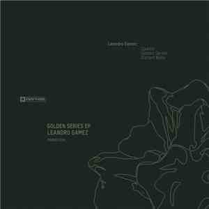 Leandro Gamez - Golden Series EP album
