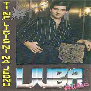 Ljuba Aličić - Ti Ne Ličiš Ni Na Jednu album