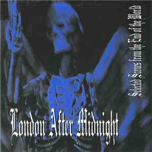 London After Midnight - Selected Scenes From The End Of The World album