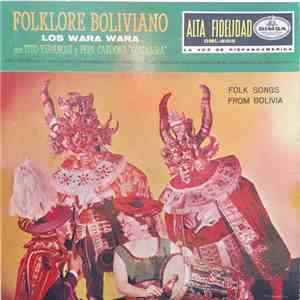 Los Wara Wara, Tito Yupanqui, Kosinaira - Folklore Boliviano album