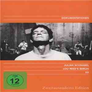 Lou Reed - Julian Schnabel - Lou Reed's Berlin album