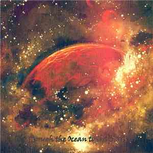 Lustre  / Elderwind - Through The Ocean To The Stars album