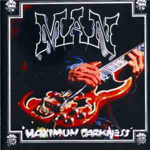 Man - Maximum Darkness album