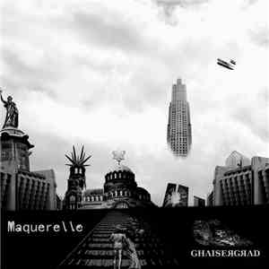 Maquerelle - Ghaisergrad album